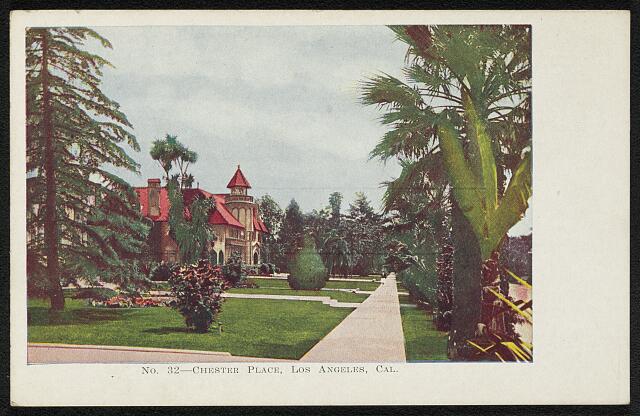 Chester Place, Los Angeles, Cal.