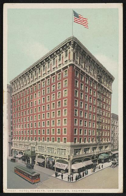 Hotel Rosslyn, Los Angeles, California