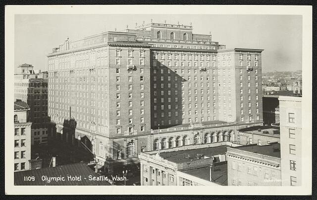 Olympic Hotel - Seattle, Wash.