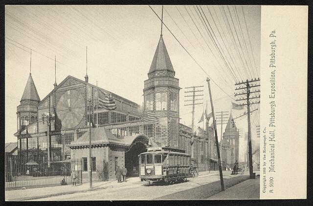 Mechanical Hall, Pittsburgh Exposition, Pittsburgh, Pa.